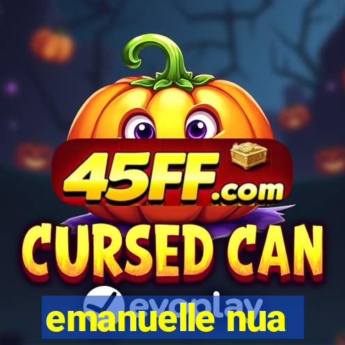 emanuelle nua